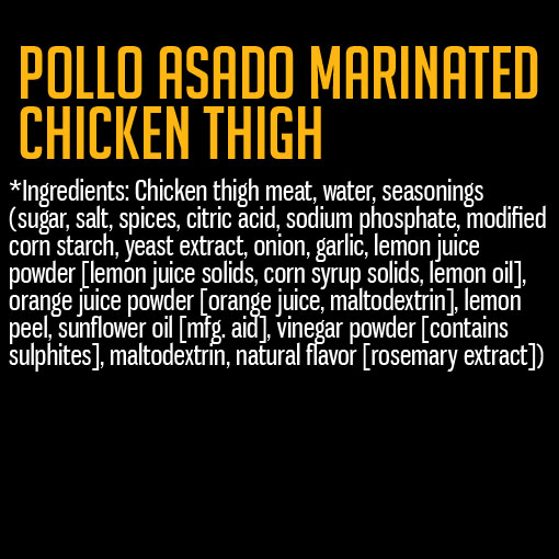 Pollo Asado Chicken Thigh